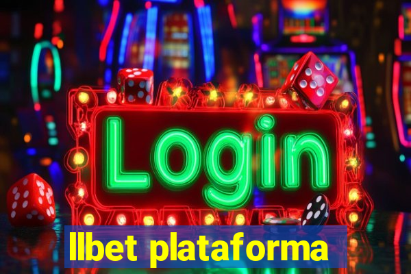 llbet plataforma